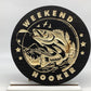 Weekend Hooker” – 15" Wooden Fishing Sign