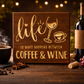 Coffee and Wine