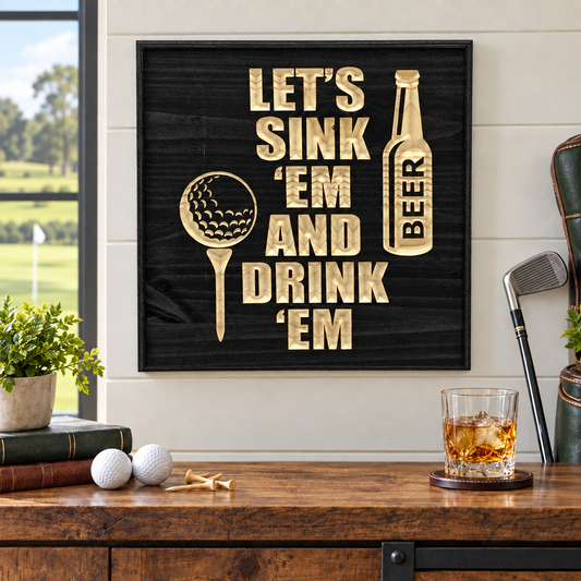 Sink'em and Drink'em 12x12