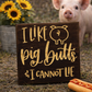 Pig Butts 12x12