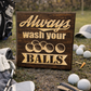 Always Wash your Balls 12x12