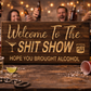 Shit Show 12x24